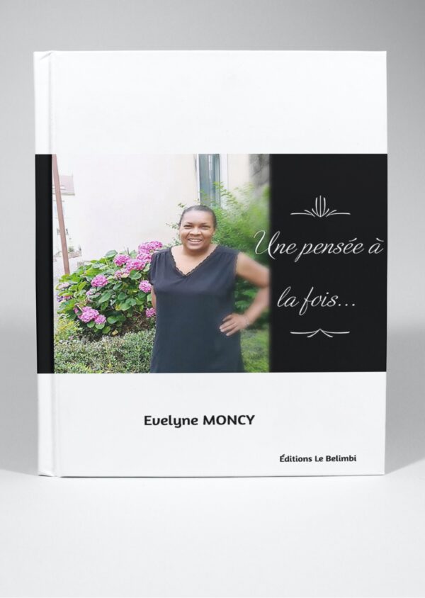 UNE PENSEE A LA FOIS